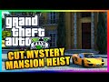 GTA 5 Mysterious Cut Heist Mission - The &#39;Nice House&#39; Sharmoota Job Heist! (GTA 5 Gameplay)