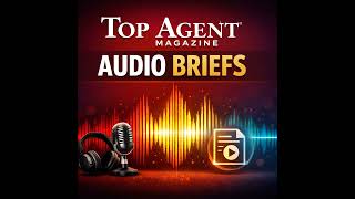 Chad Bishop: Real Estate Leadership in Broward County, Florida | Top Agent Magazine Audio Brief