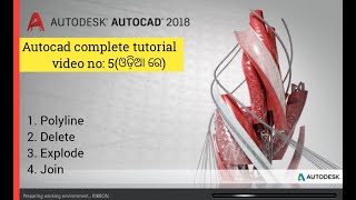 Autocad complete video in odia | Video no:5 | Polyline | delete | explode | join