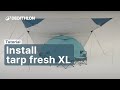 HOW TO... INSTALL THE TARP FRESH XL