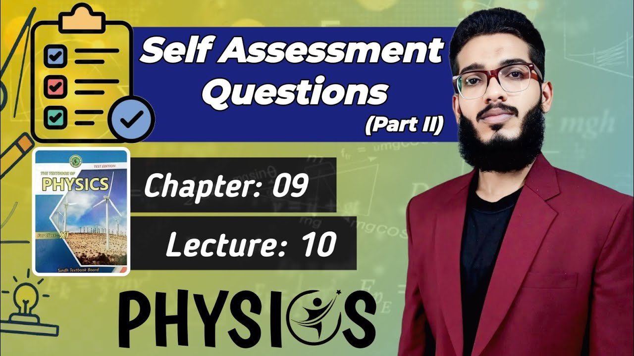 Self Assessment Questions | Part 2 | Class 11 | Chap 9 | Lecture 10 Capacitors | Physics Sindh Board