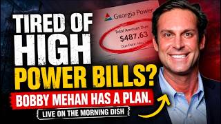 Bobby Mehan LIVE: Why Are Your Power Bills So High?