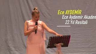 Ece Aydemir 22. Yıl Resitali Açılış Konuşması
