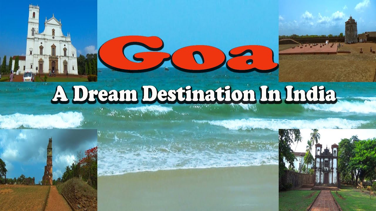 Goa – A Dream Destination In India. கோவா. గోవా. ഗോവ. गोवा. Goa – A Dream Destination In India. கோவா. గోవా. ഗോവ. गोवा.