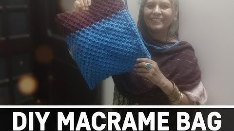 DIY Macrame Bag | Easy Handmade Bag Tutorial