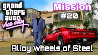 GTA Vice City   Mission #20   Alloy Wheels Of Steel || With Complete Story Line