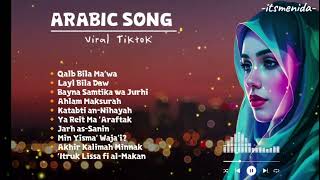 Download Lagu Playlist Arabic Song Viral TikTok 🌙 Lagu Arab Paling Enak Didengar MP3