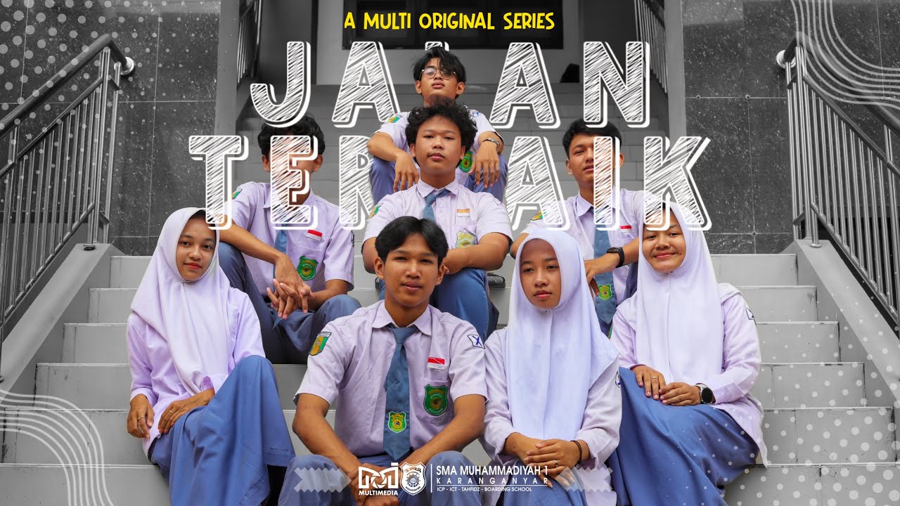 Jalan Terbaik - SMA Muhammadiyah 1 Karanganyar - AVC 2024