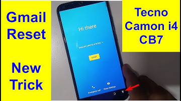 Tecno Camon i4  CB7 FRP Gmail password recovery, Gmail id reset, google lock
