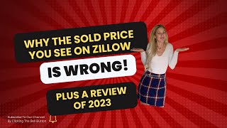 The SOLD Price on Zillow is WRONG!