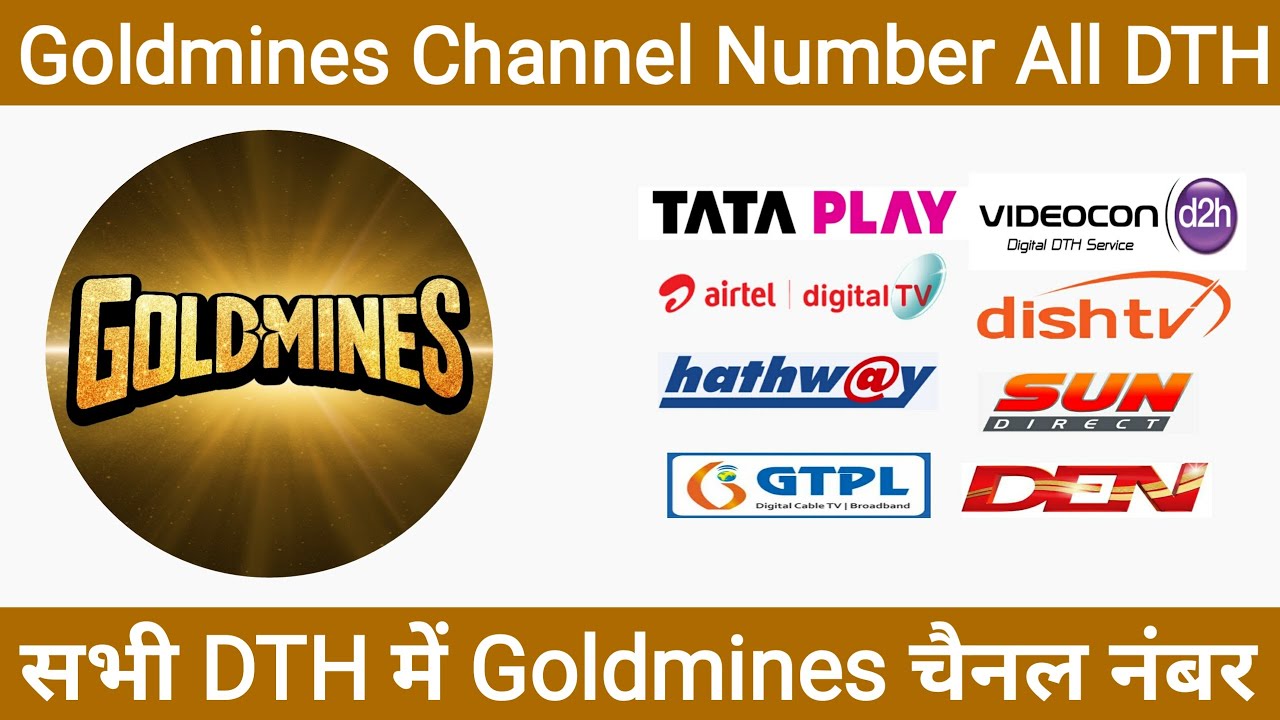 Goldmines Channel Number Your DTH | Goldmines Channel on Tata Play, Airtel DTH, DD Free Dish TV, D2H