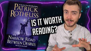 is The Narrow Road Between Desires by Patrick Rothfuss Worth a Read? | Spoiler-Free Review