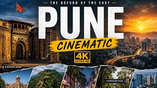 PUNE CINEMATIC 4K | The Oxford of the East | Stunning Drone & Cityscape Views