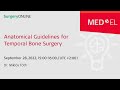 Anatomical Guidelines for Temporal Bone Surgery | SurgeryONLINE