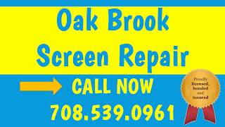 Oak Brook Screen Repair and Glass Services