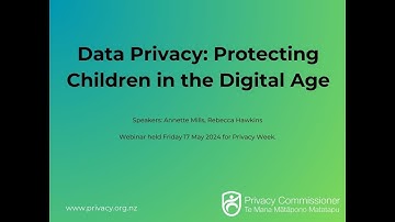 Data Privacy: Protecting Children in the Digital Age