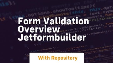 form validation overview jetformbuilder