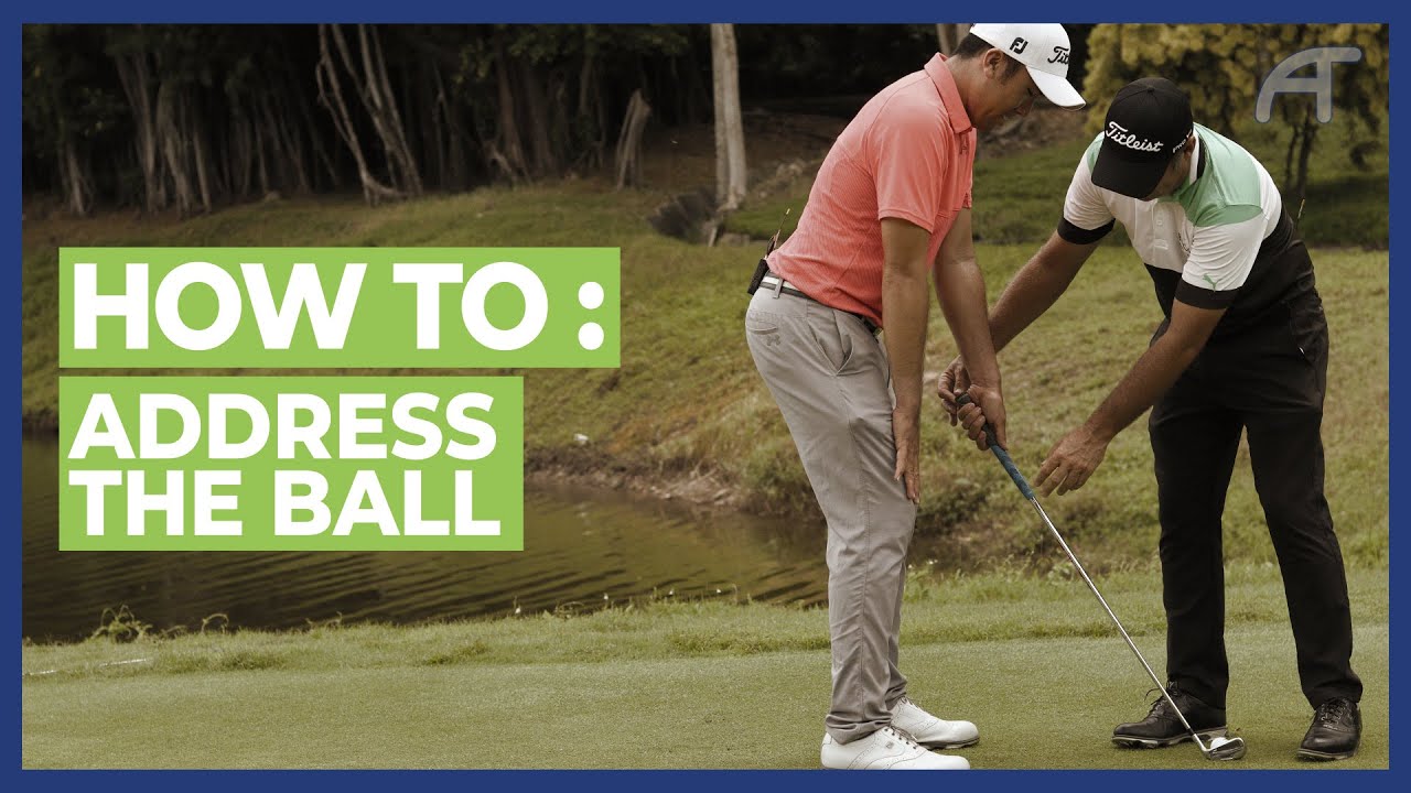 How to Address The Ball YouTube