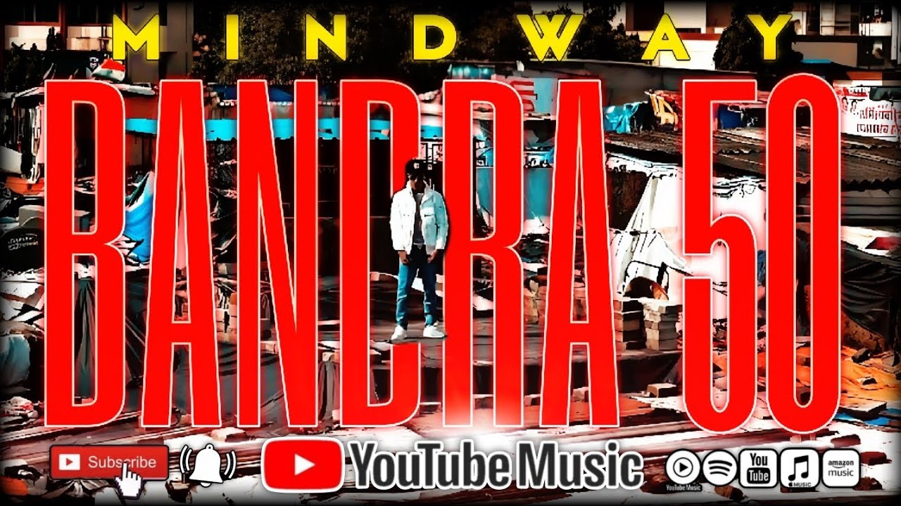 BANDRA 50 (OFFICIAL MUSIC VIDEO)