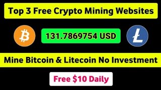 Top 2 Free Cloud Mining Website || Free Bitcoin Mining Website || Free Litecoin Mining Website