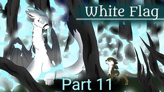 [MAP-Part] White Flag(11) [For: FaudenNeat27]