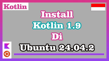Install Kotlin 1.9 di Ubuntu 24.04.2