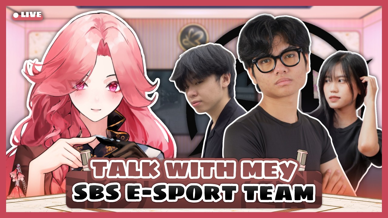 🔴 [ TALK WITH MEY ] NGOBROL SAMA ORANG DALAM E-SPORT 🤭 WITH SBS TEAM