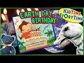 Earth Day, Birthday! 🌎 Earth Day for Kids🌳Read Aloud