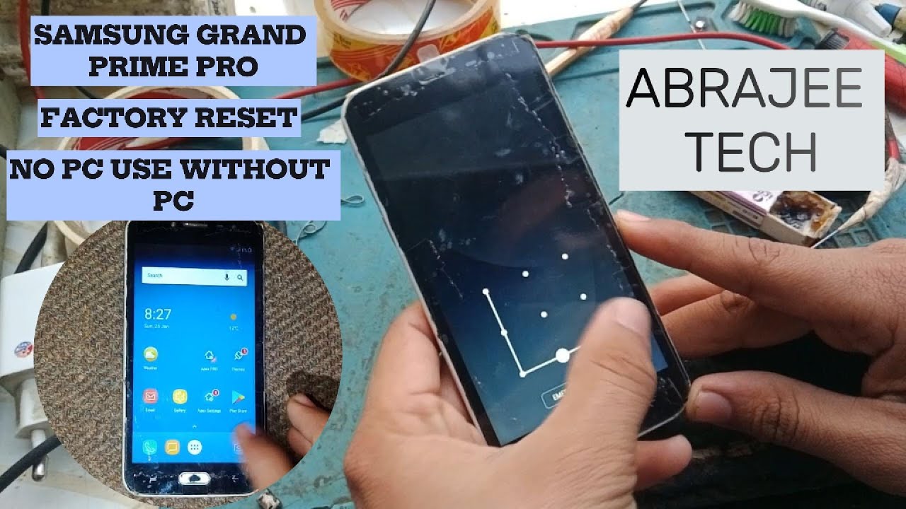 Samsung Grand Prime Pro Factory Reset | Remove Pattern | Hard Reset | Screen Lock Forget Without Pc
