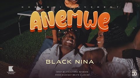 Black Nina - ANEMWE (Official Music Video )
