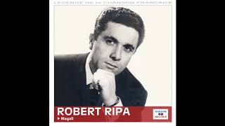Robert Ripa - Les mirettes