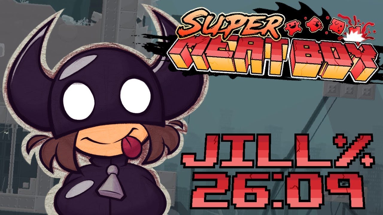 Super Meat Boy Speedrun (Character Jill 2609) YouTube