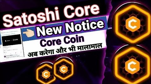 core mining new update | satoshi core mining new update | satoshi core new update | @subhukitech