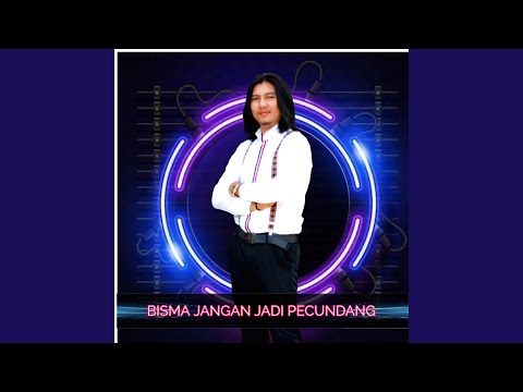 Bisma - Jangan Jadi Pecundang ( Official Lirik Video )