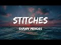 Download Lagu Shawn Mendes - Stitches (Lyrics) | Mix