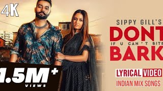 Don't bark if you can't bite song 🔥 sippy gill's Bollywood  New Remix || ❤️Old Hindi Song 2026 Remix