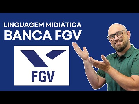 LINGUAGENS MIDIÁTICAS | QUESTÃO FGV | CONCURSO PÚBLICO