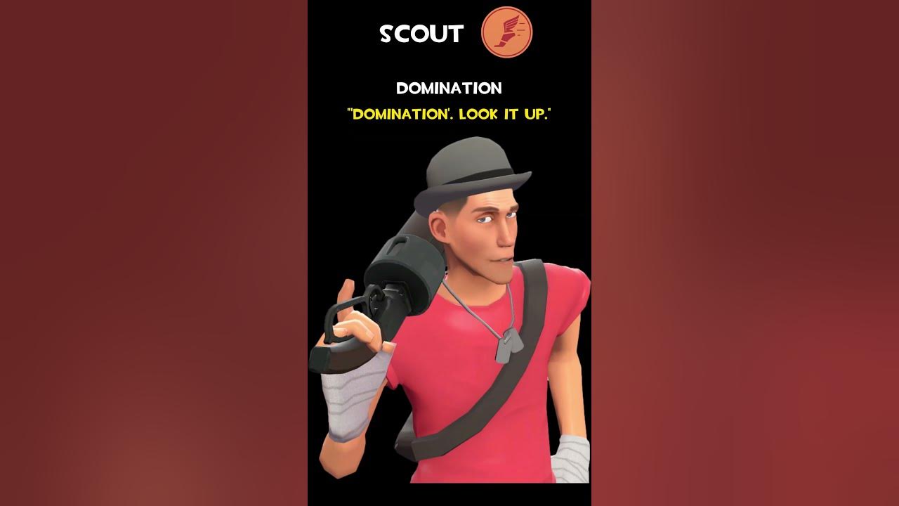 Scout domination scout voice lines youtube