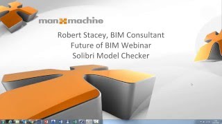 Future of BIM Webinar  - Solibri