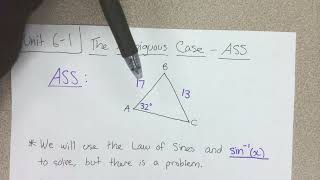 (Precalculus) Unit 6-1 Notes: The Ambiguous Case (SSA) - Part 1