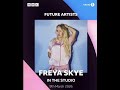 Freya Skye Interviewed On BBC Radio 1 S Future Artists March 9 2026 Freya Skye Interviewed On BBC Radio 1 S Future Artists March 9 2026