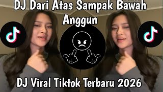 Download lagu DJ DARI ATAS SAMPAI BAWAH ANGGUN || BOY JANGAN MALU MALU BOY VERSI TIKTOK 2026