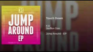 KSI - Touch Down (Feat. Stefflon Don)