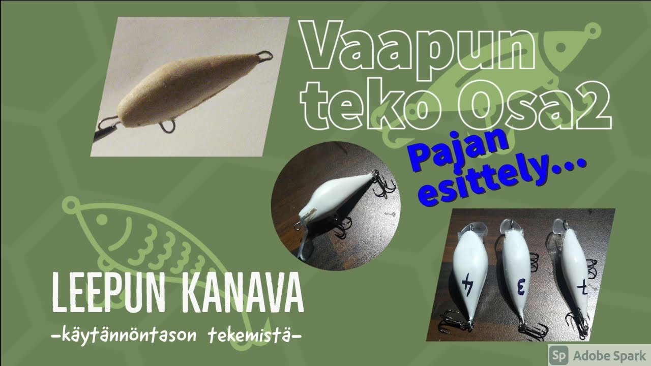 Vaapun teko osa2