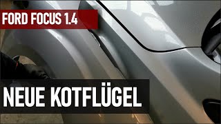 Ford Focus 1.4 MK2 | Neue Kotflügel | v.170 👨‍🔧
