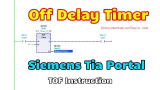 PLC Timer Programming for Beginners - Generate Off Delay Timer - TOF Instruction