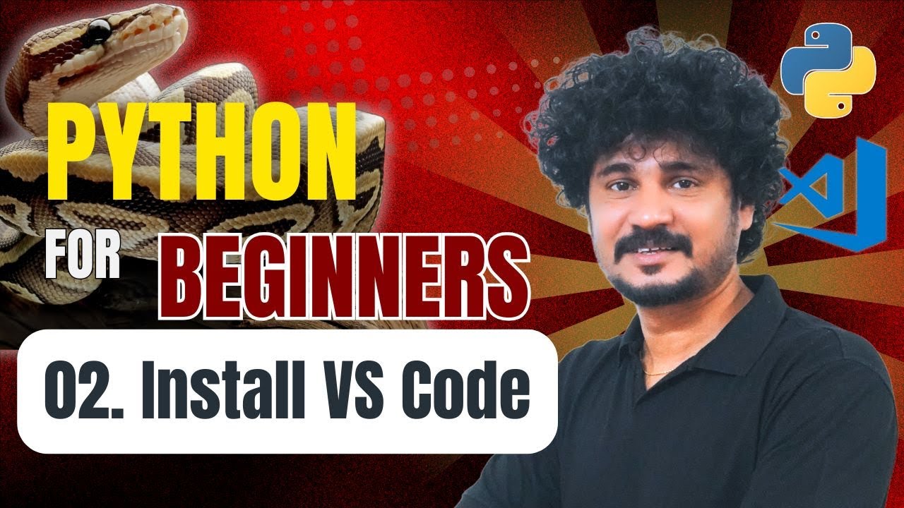 Python for Beginners | 02 Install VS Code - YouTube