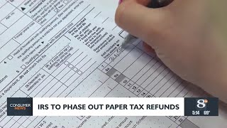 IRS to phase out paper tax refunds