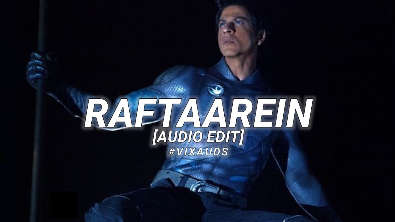 Raftaarein (Ra.One) - Vishal Dadlani (Audio edit) 