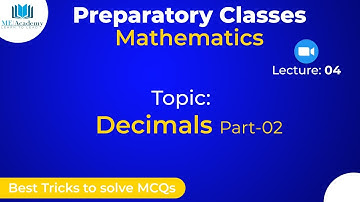 Online Class-04|BATCH-16|Decimals PART-02| ME ACADEMY| ASIF ALI